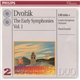 Dvořák, London Symphony Orchestra, Witold Rowicki - The Early Symphonies Vol. 1