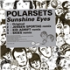 Polarsets - Sunshine Eyes