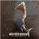 Mother Misery - Megalodon