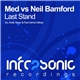 Med Vs Neil Bamford - Last Stand