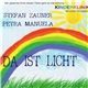 Stefan Zauner & Petra Manuela - Da Ist Licht