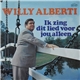 Willy Alberti - Ik Zing Dit Lied Voor Jou Alleen