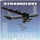 Various - Dr. Strangelove... Music From The Films Of Stanley Kubrick