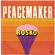 Rosko / Prophetic Band - Peace Maker / Samedi Self Service