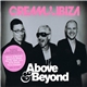 Above & Beyond - Cream Ibiza