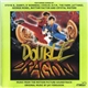 Various - Double Dragon (Music From The Motion Picture Soundtrack)
