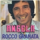 Rocco Granata - Angela