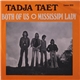 Tadja Taet - Mississippi Lady / Both Of Us