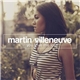 Martin Villeneuve - You Give Me Love