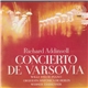 Richard Addinsell, Willi Stech, Berliner Sinfonie Orchester, Werner Eisbrenner - Concierto De Varsovia