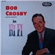 Bob Crosby And His Orchestra - In Hi Fi