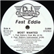 Fast Eddie - Most Wanted