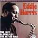 Eddie Harris - The Lost Album Plus The Better Half