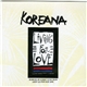 Koreana - Living For Love
