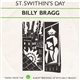 Billy Bragg - St. Swithin's Day / A New England