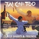 Oliver Shanti & Friends - Tai Chi Too - Himalaya, Magic And Spirit