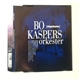 Bo Kaspers Orkester - [Köpenhamn]