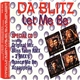 Da Blitz - Let Me Be