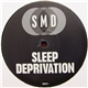 SMD - Sleep Deprivation