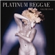 Various - Platinum Reggae Volume Four