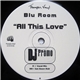 Blu Room - All This Love