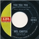 Mel Carter - You You You / If You Lose Her