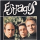 Estragos - Estragos