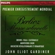 Berlioz - Brown, Viala, Cachemaille, Monteverdi Choir, Orchestre Révolutionnaire Et Romantique, John Eliot Gardiner - Messe Solennelle