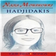 Various - Nana Mouskouri / Hadjidakis - Our First Songs