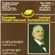 А. Bruckner - The USSR Ministry Of Culture Orchestra , Conductor Gennadi Rozhdestvensky - Symphony No. 1 = Симфония № 1