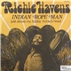 Richie Havens - Indian Rope Man / Just Above My Hobby Horse's Head