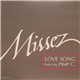 Missez featuring Pimp C. - Love Song