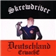 Skrewdriver - Deutschland Erwache