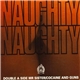 Naughty Naughty - Mr. Sister/Cocaine And Guns EP