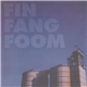 Fin Fang Foom - Fin Fang Foom