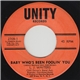 L. J. Waiters With Cliff Driver's Band - Baby Who's Been Foolin' You / Why Must A Man Be A Fool