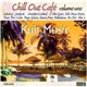Various - Chill Out Cafe Volume Uno
