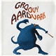 Groovy Aardvark - Eater's Digest