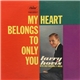 Larry Hovis With Jack Marshall's Music - My Heart Belongs To Only You