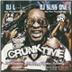 DJ L & DJ Suss One Present Lil Jon - Crunk Time - The Real Best Of Lil Jon