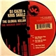 DJ Cazel & Kris Skillz vs. The Global Killah - The Wicked Shxt E.P.