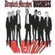 Dropkick Murphys / The Business - Mob Mentality