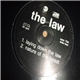 The Law - For a Little Ride