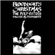 Bloodlights / Christmas / The Poly-Esters / Trigger Mcpoopshute - Bloodlights / Christmas / The Poly-Esters / Trigger Mcpoopshute