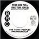 The U-Dwi Peoples Paraphernalia - Push And Pull (The Tom Jones) / Terrible Train