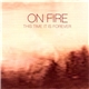 On Fire - This Time It Is Forever