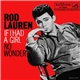 Rod Lauren - If I Had A Girl / No Wonder