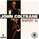 John Coltrane - Newport '63