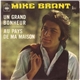 Mike Brant - Un Grand Bonheur / Au Pays De Ma Maison