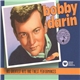 Bobby Darin - His Greatest Hits And Finest Performances